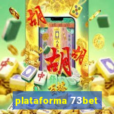 plataforma 73bet